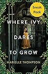Where Ivy Dares to Grow: Sneak Peek Where Ivy Dares to Grow: Sneak Peek