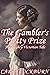 The Gambler's Pretty Prize:...
