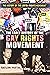 The Early History of the Gay Rights Movement