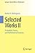 Selected Works II: Probability Theory and Mathematical Statistics (Springer Collected Works in Mathematics)