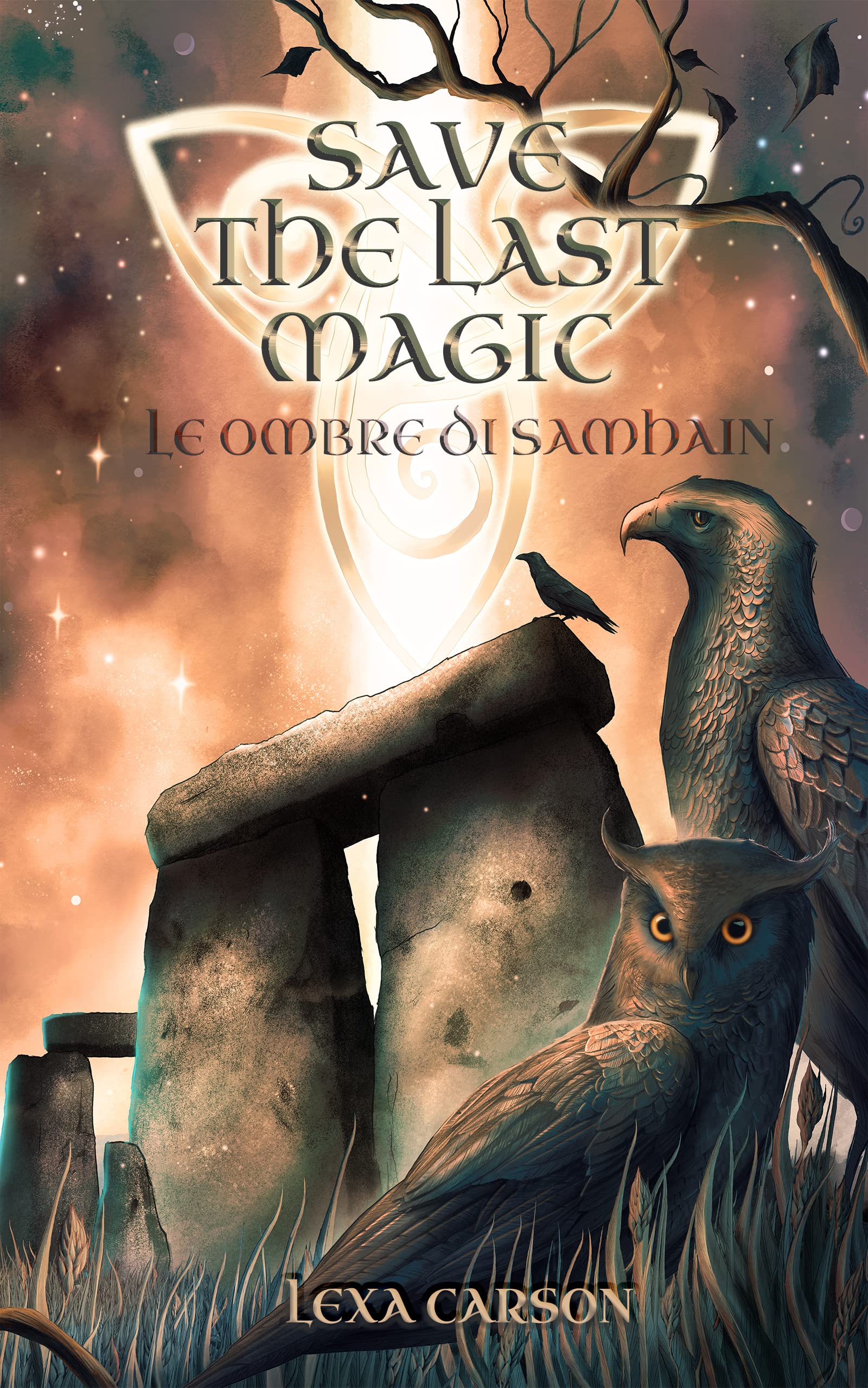 Le ombre di Samhain: Save the Last Magic Vol. I (Italian Edition)