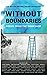 Without Boundaries by Sutton Writers