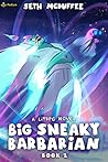 Big Sneaky Barbarian 2 Big Sneaky Barbarian 2