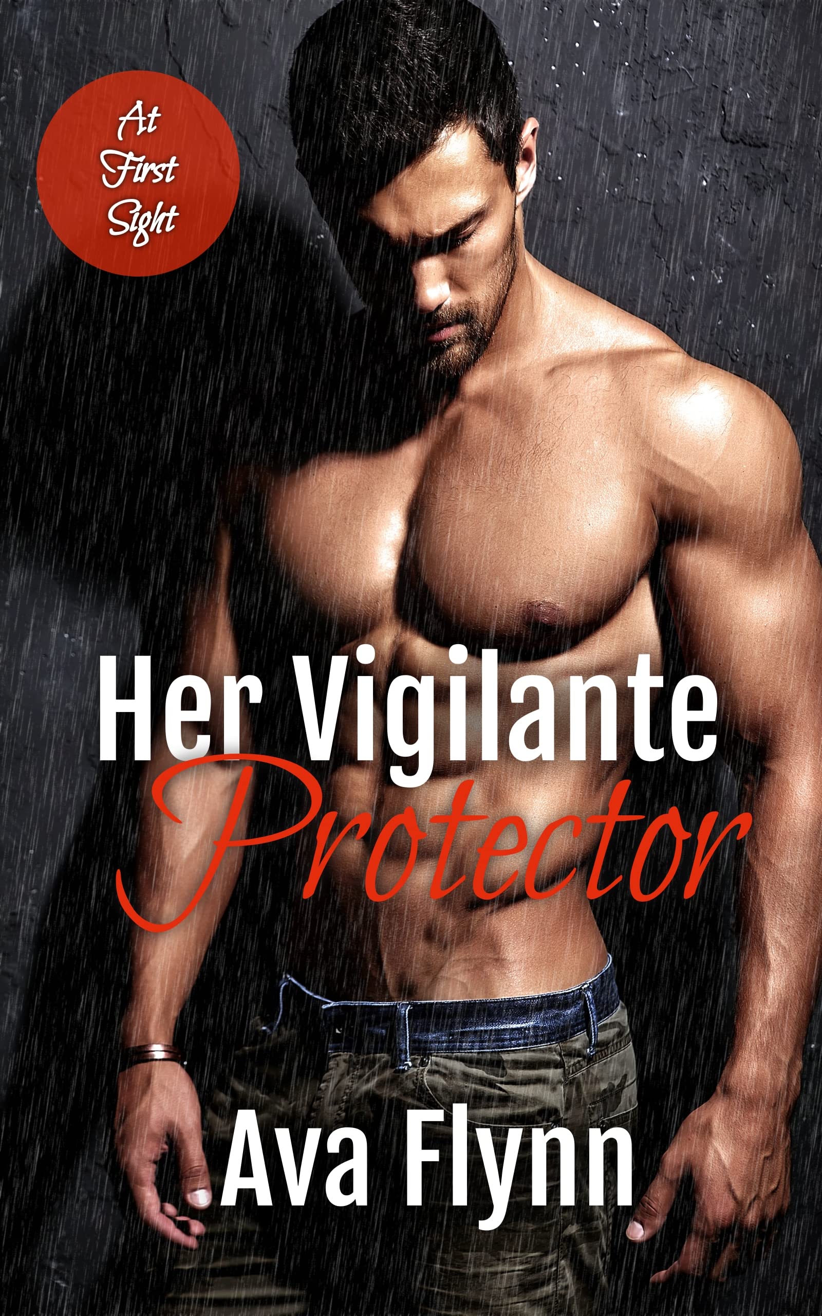 Her Vigilante Protector (At First Sight Book 1)