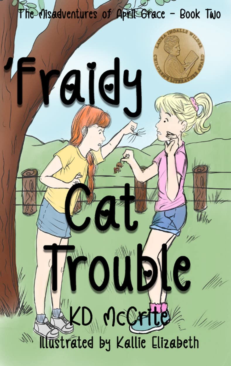 'Fraidy Cat Trouble (The Misadventures of April Grace Book 2)
