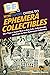 HowExpert Guide to Ephemera Collectibles: 101+ Tips to Learn How to Buy, Sell, Authenticate, and Care for Your Ephemera Collection