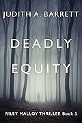 Deadly Equity