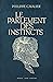 Le Parlement des instincts by Philippe Cavalier