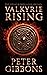 Valkyrie Rising: Book Five in the Viking Blood and Blade Saga