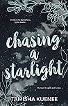 Chasing A Starlight
