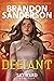Defiant by Brandon Sanderson