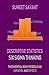 Descriptive Statistics (Six Sigma Thinking)