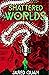 Shattered Worlds