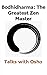 Bodhidharma: The Greatest Zen Master