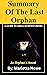 SUMMARY AND ANALYSIS OF Gregg Hurwitz's Book The Last Orphan by Marietta Howe