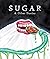 Sugar & Other Stories