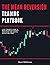The Mean Reversion Trading ...