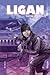 Ligan (Ligan, #1)