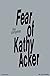 The Complete Fear of Kathy ...