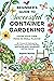 Beginner's Guide to Successful Container Gardening: Grow Your Own Food in Small Places! 25+ Proven DIY Methods for Composting, Companion Planting, Seed ... Easy and Effective Gardening Series)