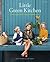 Little Green Kitchen : enkl...