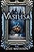 Vasilisa (Old Rus, #1)