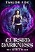 Cursed by Darkness (The Cur...