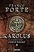 Karolus. Il romanzo di Carlo Magno