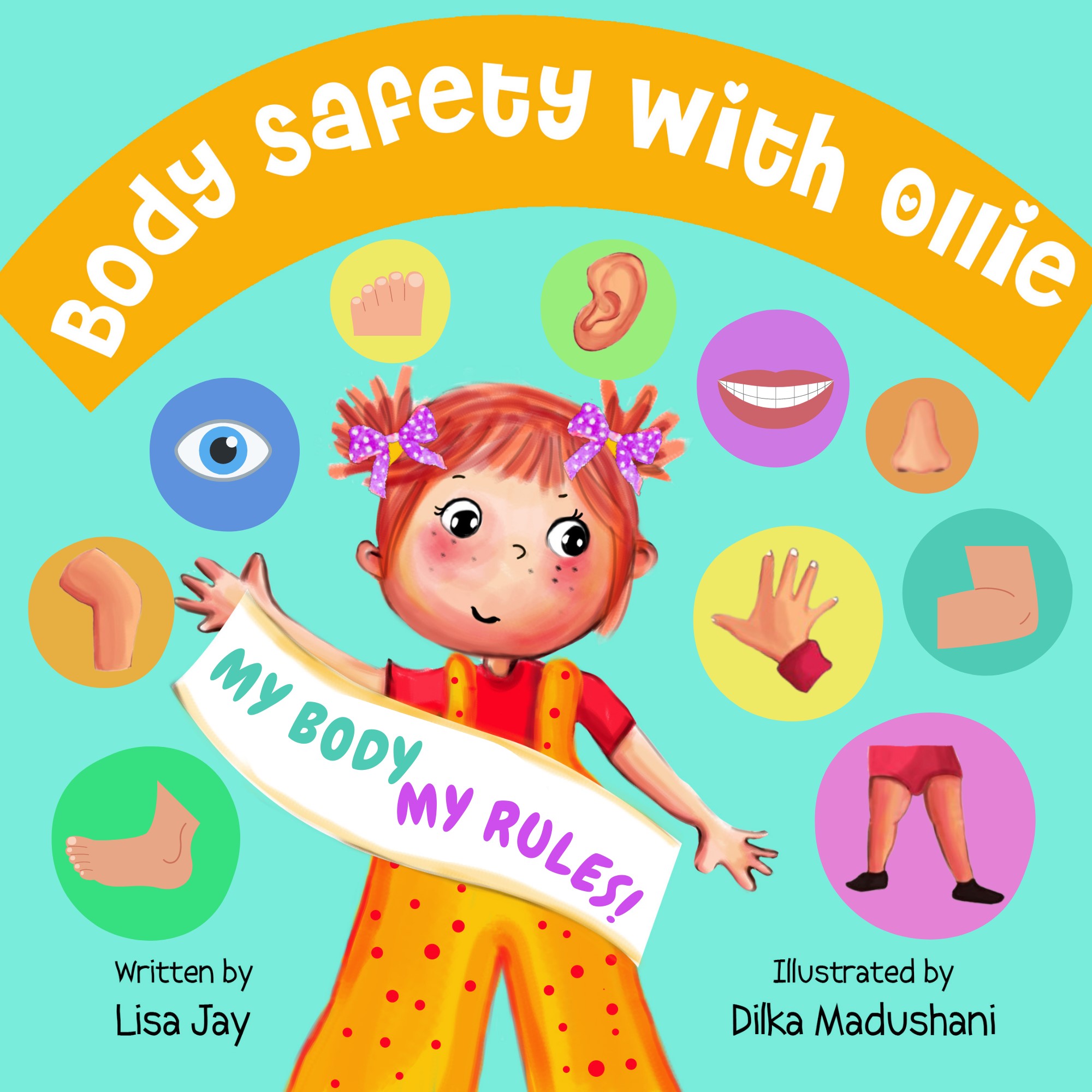 Body Safety with Ollie: My body, my rules (Kindle Edition)
