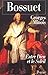 Bossuet entre Dieu & le soleil (French Edition)