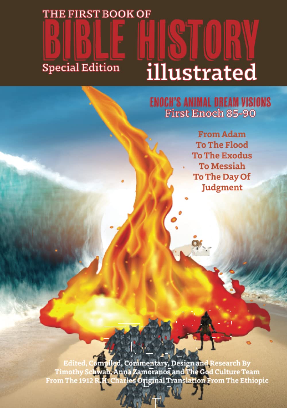 The First Book of Bible History Illustrated: Special Edition: Enoch's Animal Dream Visions (The Levite Bible)