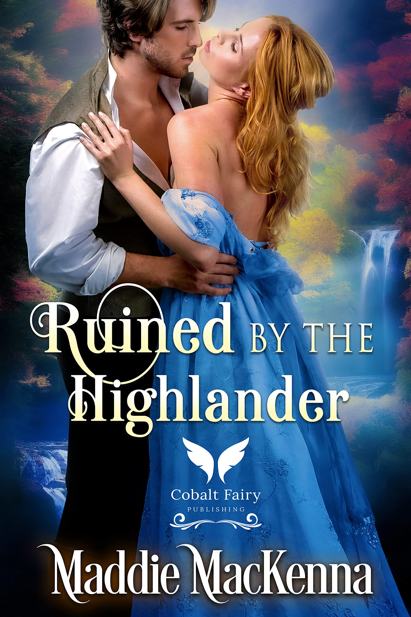Ruined by the Highlander (Kindle Edition)