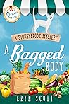 A Bagged Body by Eryn Scott