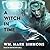 A Witch in Time (Halflife Chronicles, #5)