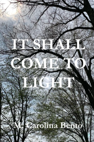 It Shall Come to Light