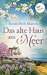 Das alte Haus am Meer: Roman (German Edition)