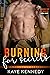 Burning for Secrets (Burning for the Bravest #8)