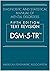 Diagnostic and Statistical Manual of Mental Disorders, Text Revision Dsm-5-tr