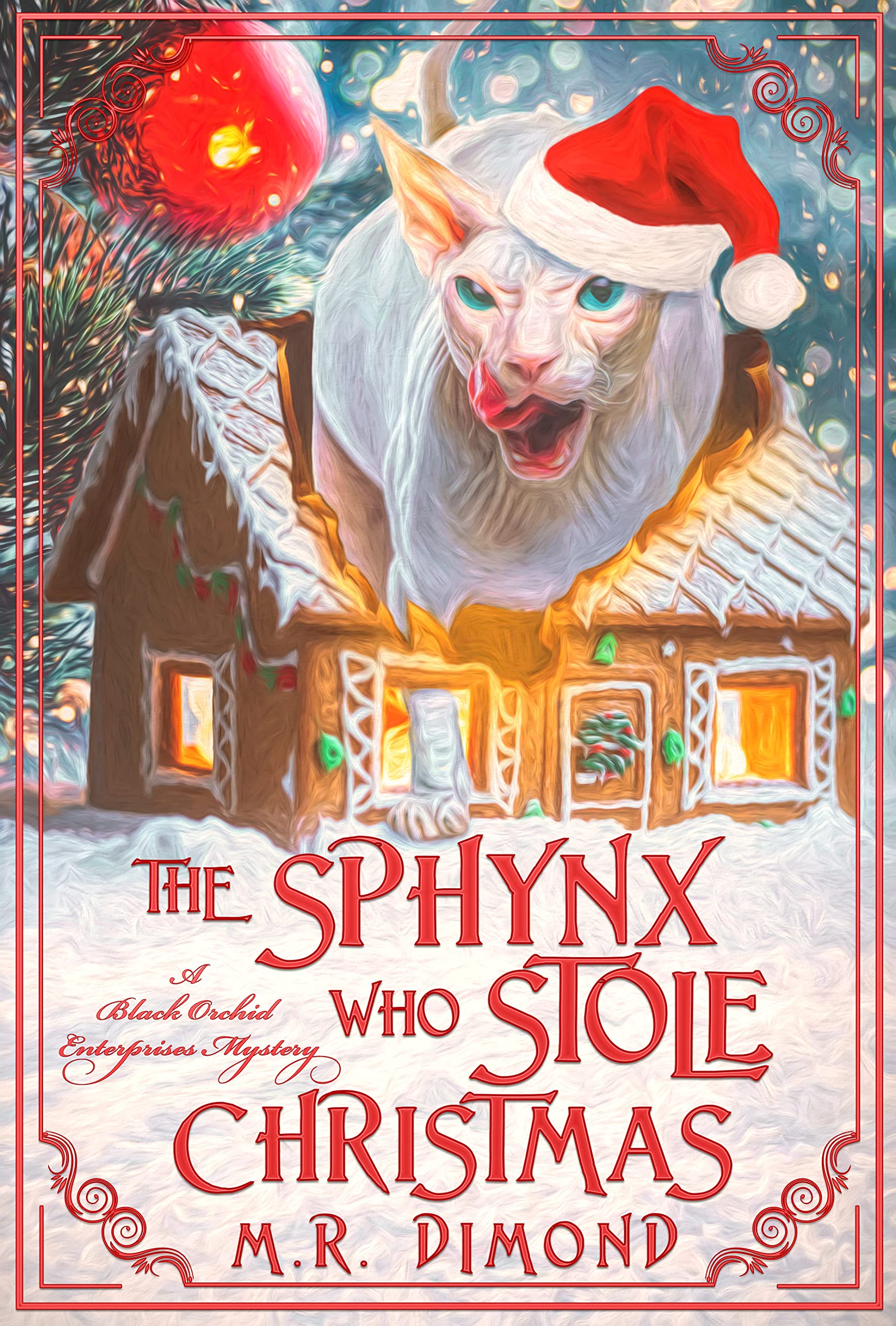 The Sphynx Who Stole Christmas (Black Orchid Enterprises #2)