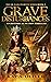 Grave Disturbances  by Kay A. Oliver