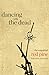 Dancing with the Dead: The ...