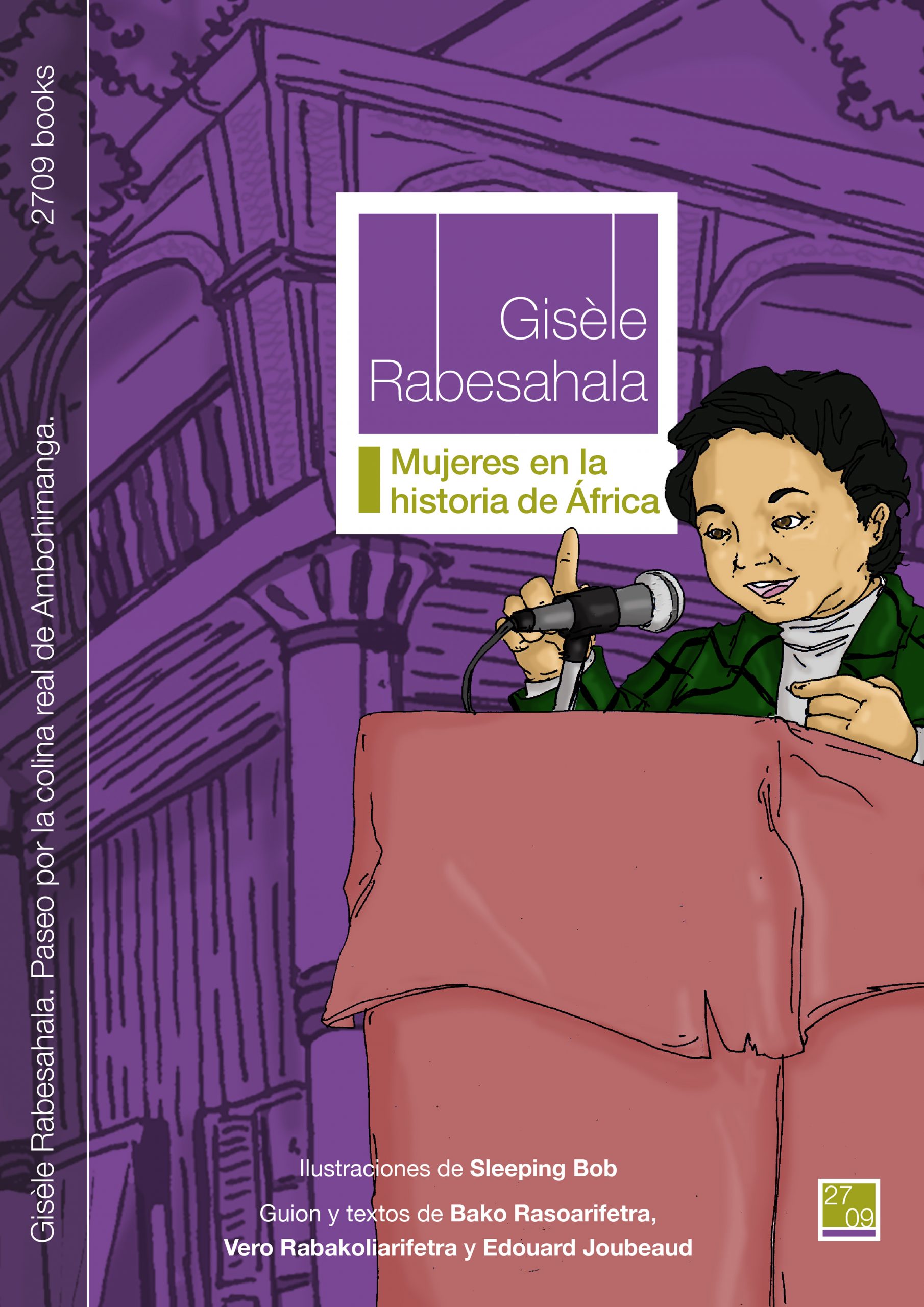 Gisèle Rabesahala. Paseo por la colina real de Ambohimanga
