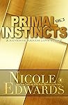 Primal Instincts:...