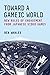 Toward a Gameic World: New ...