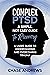 Complex PTSD: A simple, not easy guide to recovery: A Users Guide to Understanding & Overcoming Trauma (Complex PTSD Recovery Pack Book 2)