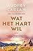 Wat het hart wil (Wens, #1)