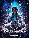 Rise Of A Loser Y...
