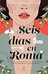 Seis días en Roma