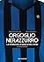Orgoglio nerazzurro. La storia della maglia dell'Inter.