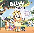 Bluey: Queens: A Mother's Day Book